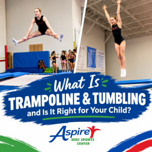 what is trampoline & tumbling & is it right for your child